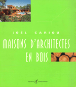 Maisons d'architectes en bois